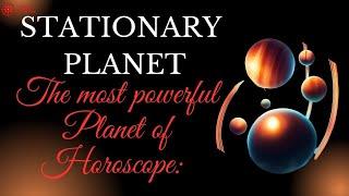 Stationary Planets Effects | Direct Planets Speciality | #astrology #astro #planets #horoscope #grah