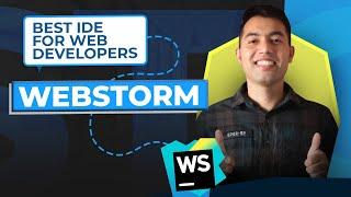 WebStorm: The Best IDE for Web Developers – Complete Tutorial