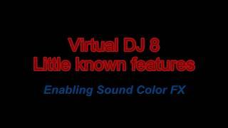 VDJ8 - Enabling Sound Color FX