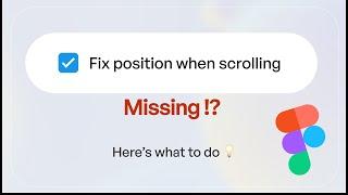 Missing “fix position when scrolling” Here's What to do
