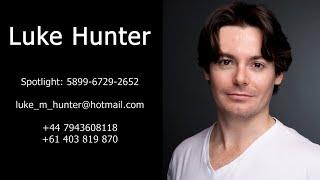 Luke Hunter - Showreel November 2022