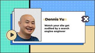 Technical SEO audit: watch your site get SEO audited - Dennis Yu