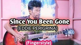 EDDIE PERIGRINA- Since You Been Gone (Fingerstyle Cover By Regene Nueva Sr.)