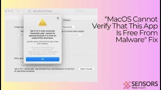 macOS Cannot Verify That This App Is Free From Malware - How to Fix It