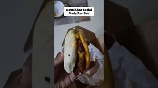 Vada Pav Bao | Hauz Khas Social #trending #best #viralvideo #food #shorts #fyp #yummy #funny #tasty