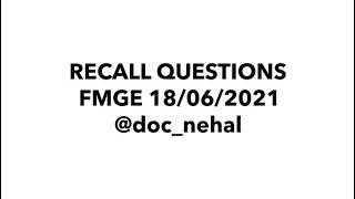 FMGE JUNE 2021 RECALL (P-1)