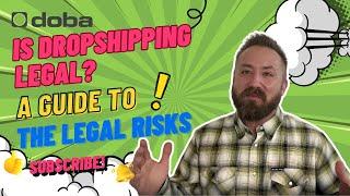 Is Dropshipping Legal? Everything You Need to Know in 2025