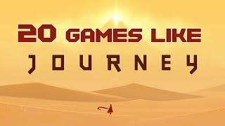 20 Best Relaxing Games like Journey