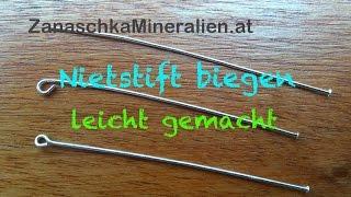 Nietstift (Nietenstifte) richtig biegen - Schmuck selber machen