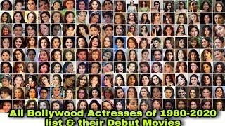 All Bollywood Actresses/Heroines of 1980 - 2021 List & Their Debut Movies