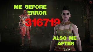 Diablo 4 Error Code 316719 Start Game Errors Main Menu