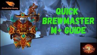 WoW TWW - Brewmaster Monk - M+ Guide