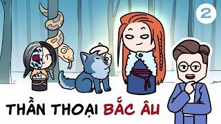 Thần Thoại Bắc Âu (Phần 2)