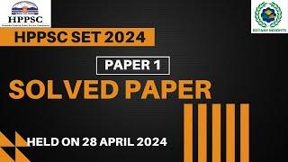 HPPSC SET 2024 PAPER 1 SOLVED PAPER || HELD ON 28 APRIL 2024