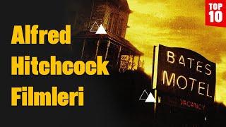 En İyi Alfred Hitchcock Filmleri Top 10