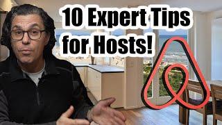 10 Expert Tips for New Airbnb Hosts!