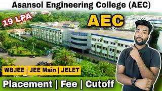 (AEC) Asansol Engineering College Review | WBJEE & JELET  19 LPA | Campus/Placement/Fee/Cutoff