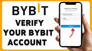 How To Verify Your Bybit Account 2025 | Verification Guide For Bybit Wallet Account