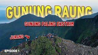 Geng SANTE Comeback⁉️ Naik Gunung PALING EXTREME di Pulau Jawa: Gunung RAUNG via Kalibaru️ NGERI⁉️