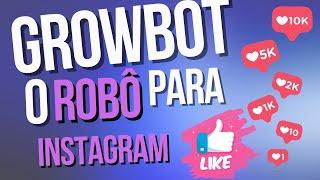 Growbot - Automação Poderosa para Instagram com Extensão para Chrome #growbot #instagram