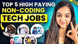 High Paying Tech Jobs That Don’t Require Coding | Companies Hiring, Skills Required & Much More