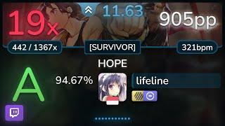  11.6⭐ lifeline | BLUE ENCOUNT - HOPE [SURVIVOR] +HDDT 94.67% | 905pp 19 - osu!