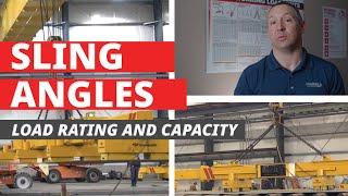 How Do Sling Angles Affect Load Ratings and Capacity?