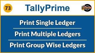 Print All Ledger and One Ledger Statements in Tally Prime |TallyPrime:Print Group Wise Ledger Report