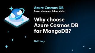 Why choose Azure Cosmos DB for MongoDB?
