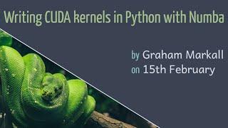 Writing CUDA kernels in Python with Numba