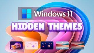 Your Windows 11 PC Has Hidden Themes - Here is How To Enable Them