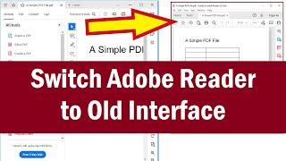 How To Switch From New Adobe Reader to Old Layout | How To Revert Adobe Reader to Old Interface