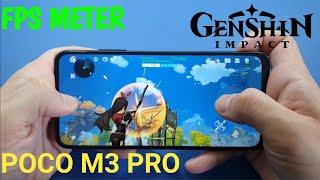 Xiaomi Poco M3 Pro Genshin Impact FPS Meter Test