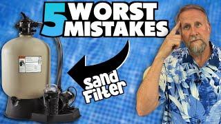 5 BIGGEST MISTAKES Hurting Your Pool's Sand Filter