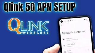 New qlink Wireless 5G apn Settings for | qlink Wireless data Settings