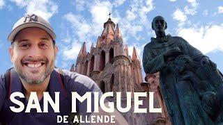 San Miguel de Allende: Mexico's Most Gringo-fied City!