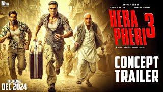 Hera Pheri 3 | Concept Trailer | Akshay Kumar | Suniel Shetty |Paresh Rawal | Farhad Samjhi Concept