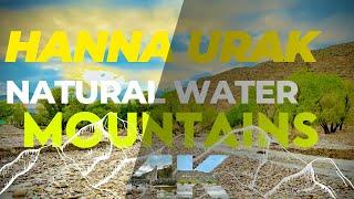 Hanna Urak Natural Water And Beautiful Mountains DHA Quetta Zone C | Cinematic 4K Video | Ultra HD |