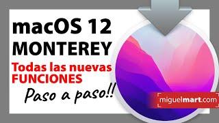 MONTEREY macOS 12 ¡YA DISPONIBLE!  NOVEDADES en español ¿Qué novedades trae macOS Monterey?