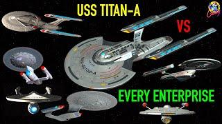 USS Titan A VS Every Enterprise! - Star Trek Starship Battles - Picard Season 3