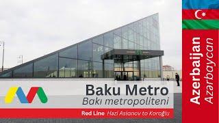 Baku Metro / Bakı metropoliteni - Red Line (Eastern Part)