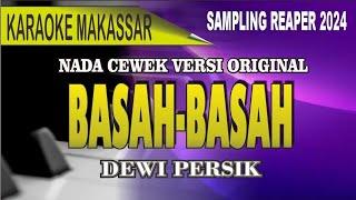 Karaoke Basah-Basah (nada cewek ) - Hesty Damara