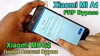 Xiaomi MI A1 FRP Unlock | Xiaomi MDG2 Google Account Bypass Android 9 Pie | Without PC