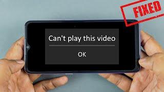 Can't play this video / No Video Only Audio - Android Video issues Fixed