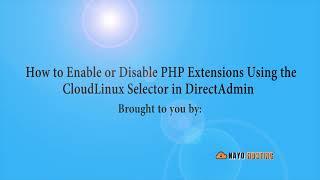 How to Enable or Disable PHP Extensions Using the CloudLinux Selector in DirectAdmin   Nayo Hosting