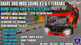 UPDATE OBB MOD SOUND V3.6.1 SOUND SCANIA K360 IB ETS 2 REAL + REM ALA SCANIA + TEXTURE HD