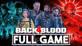 Back 4 Blood Gameplay Walkthrough FULL GAME - No Commentary