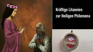 Litanei des Hl  Pfarrers von Ars zur Heiligen Philomena