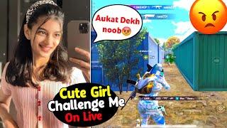 CUTE GIRL GAMER CHALLENGED ME ON LIVE  THEN THIS HAPPENED..