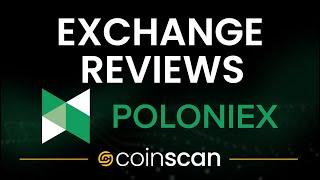 Poloniex Review: In-Depth Analysis of Poloniex by CoinScan